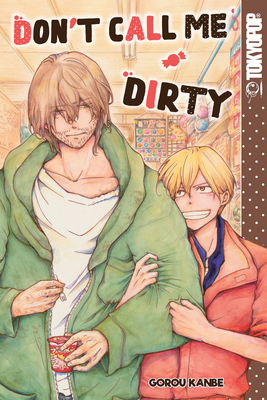 Don't Call Me Dirty 1427862257 Book Cover