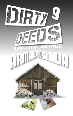 Dirty Deeds 9 B096TLBLJV Book Cover