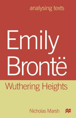 Emily Bronte: Wuthering Heights 0333737318 Book Cover