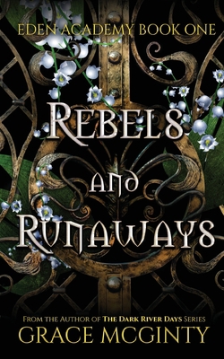 Rebels and Runaways 0648833461 Book Cover