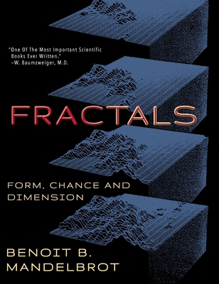 Fractals: Form, Chance and Dimension 1635618541 Book Cover