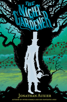 The Night Gardener 141971144X Book Cover