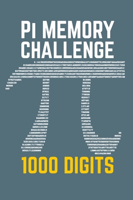 Pi Memory Challenge - 1000 Digits 1654336823 Book Cover