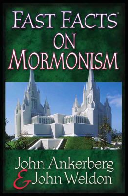 Fast Facts on Mormonism 0736910794 Book Cover