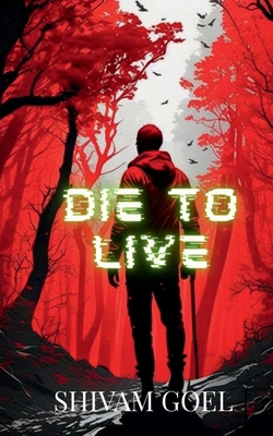 Die to Live B0BV7J912Z Book Cover
