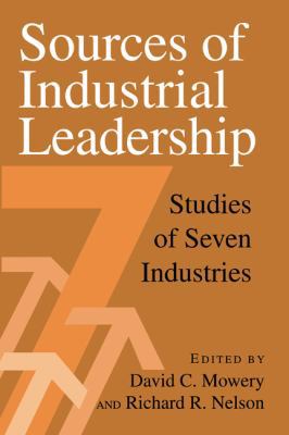 Sources of Industrial Leadership: Studies of Se... 052164254X Book Cover