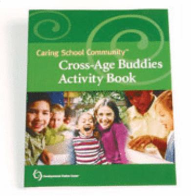 Caring School Community Cross-Age Buddies Activ... 1576215229 Book Cover
