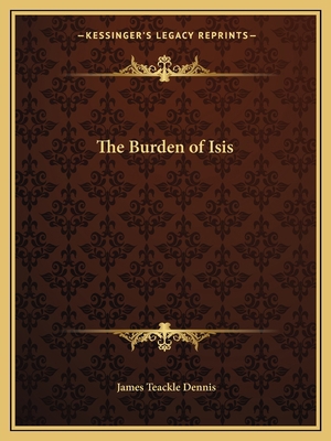 The Burden of Isis 1162590912 Book Cover