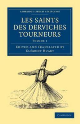 Les Saints Des Derviches Tourneurs [French] 1108042325 Book Cover