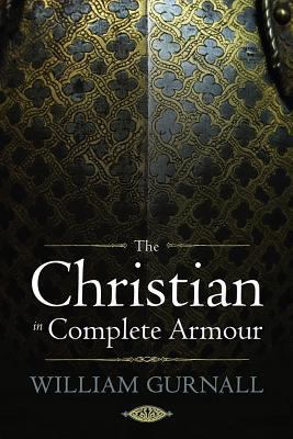 The Christian in Complete Armour 159856885X Book Cover