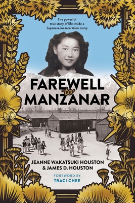 Farewell to Manzanar 1328742113 Book Cover