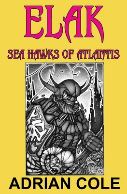 Elak, Sea Hawks of Atlantis 1739367472 Book Cover