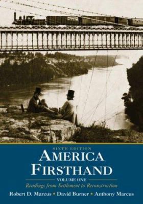 America Firsthand: Volume One: Readings from Se... 0312403615 Book Cover