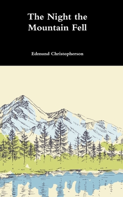 The Night the Mountain Fell 035995264X Book Cover