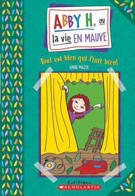 Tout Est Bien Qui Finit Bien! [French] 043996637X Book Cover