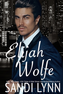 Elijah Wolfe 1707898138 Book Cover
