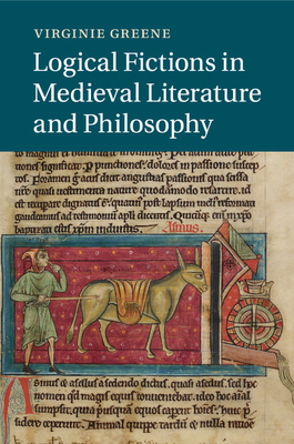 Logical Fictions in Medieval Literature and Phi... 1107660173 Book Cover