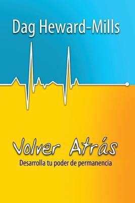 Volver Atras [Spanish] 9988851618 Book Cover