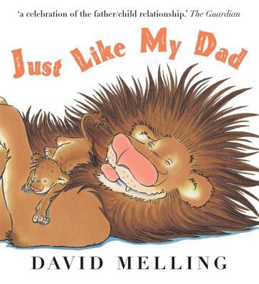 Just Like My Dad 034094403X Book Cover