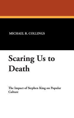 Scaring Us to Death 0930261372 Book Cover