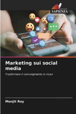 Marketing sui social media [Italian] 6200825645 Book Cover