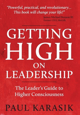 Getting High on Leadership 1532311079 Book Cover