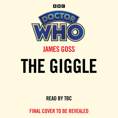 Doctor Who: The Giggle: 14th Doctor Novelisation 1529928222 Book Cover