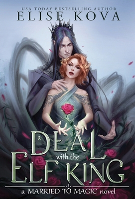 A Deal with the Elf King 1949694275 Book Cover