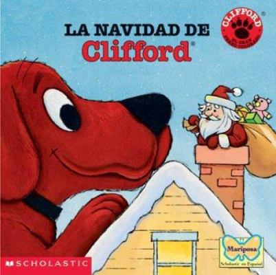 Clifford's Christmas (Navidad de CL Ifford, La)... [Spanish] 0439198917 Book Cover