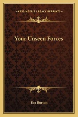 Your Unseen Forces 1162969997 Book Cover