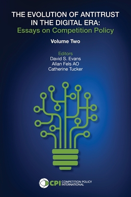 The Evolution of Antitrust in the Digital Era: ... 1950769682 Book Cover