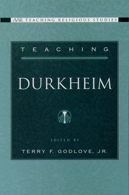 Teaching Durkheim 0195165284 Book Cover