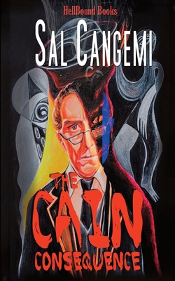 The Cain Consequence 1953905897 Book Cover