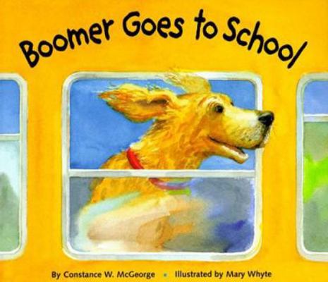 Boomer Goes to School 0811811174 Book Cover