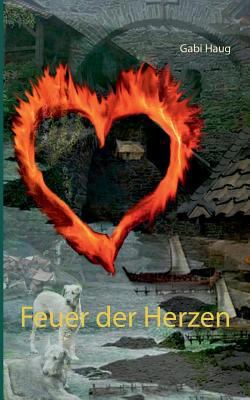 Feuer der Herzen [German] 3746067669 Book Cover