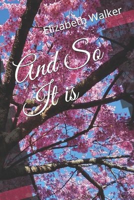 And So It is B093R5TG68 Book Cover