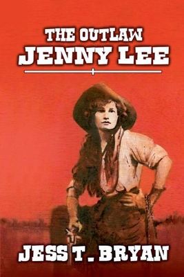 The Outlaw Jenny Lee B0F2JBHXN6 Book Cover