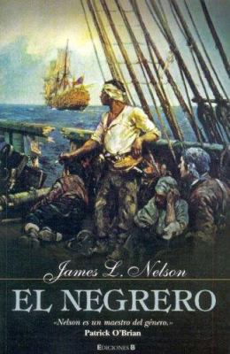 NEGRERO, EL [Spanish] 8466625798 Book Cover
