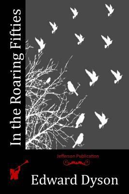 In the Roaring Fifties 1530574501 Book Cover