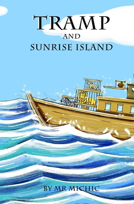 Tramp and Sunrise Island 1979372004 Book Cover