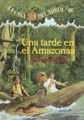Una Tarde en el Amazonas [Spanish] 0606329579 Book Cover