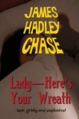 Lady-Here's Your Wreath 1627553576 Book Cover