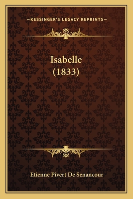 Isabelle (1833) [French] 1166994996 Book Cover