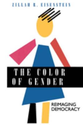 The Color of Gender: Reimaging Democracy 0520084225 Book Cover