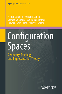 Configuration Spaces: Geometry, Topology and Re... 331931579X Book Cover