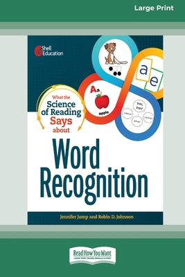 What the Science of Reading Says about Word Rec... [Large Print] 1038763428 Book Cover