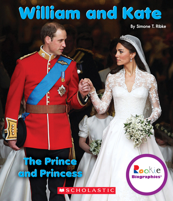William and Kate: The Prince and Princess (Rook... 0531225488 Book Cover