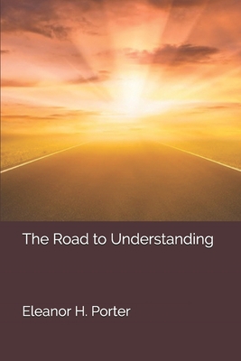 The Road to Understanding 1702045935 Book Cover