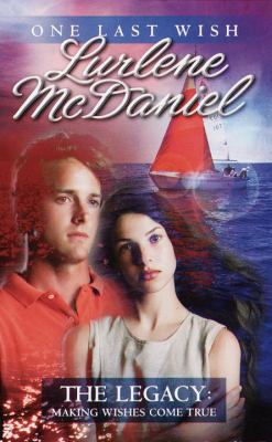 The Legacy: Making Wishes Come True 0785713093 Book Cover