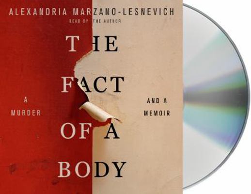 The Fact of a Body: A Murder and a Memoir 1427286558 Book Cover